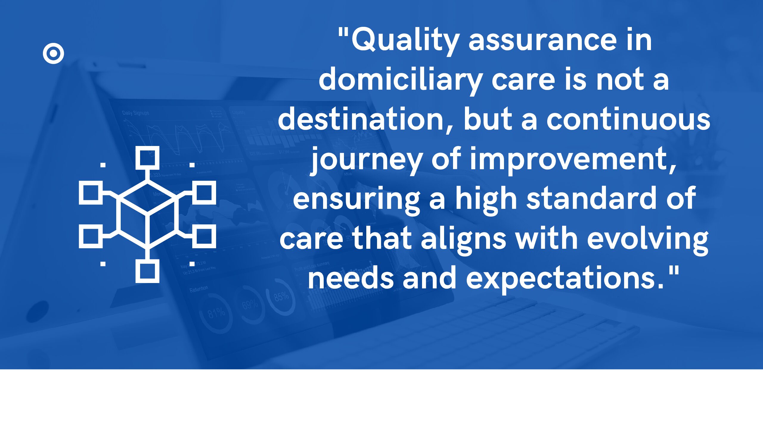 Streamlining Quality Assurance in Domiciliary Care: A Comprehensive Guide to Implementing Effective QA Metrics and Enhancing Care Outcomes with MyHelpa