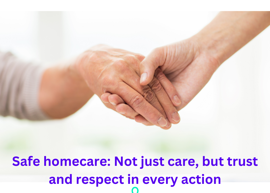 Creating a Safe Homecare Environment